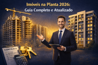 Os imóveis na planta 2026 estão entre as principais oportunidades do mercado imobiliário para quem deseja investir, morar ou proteger patrimônio.